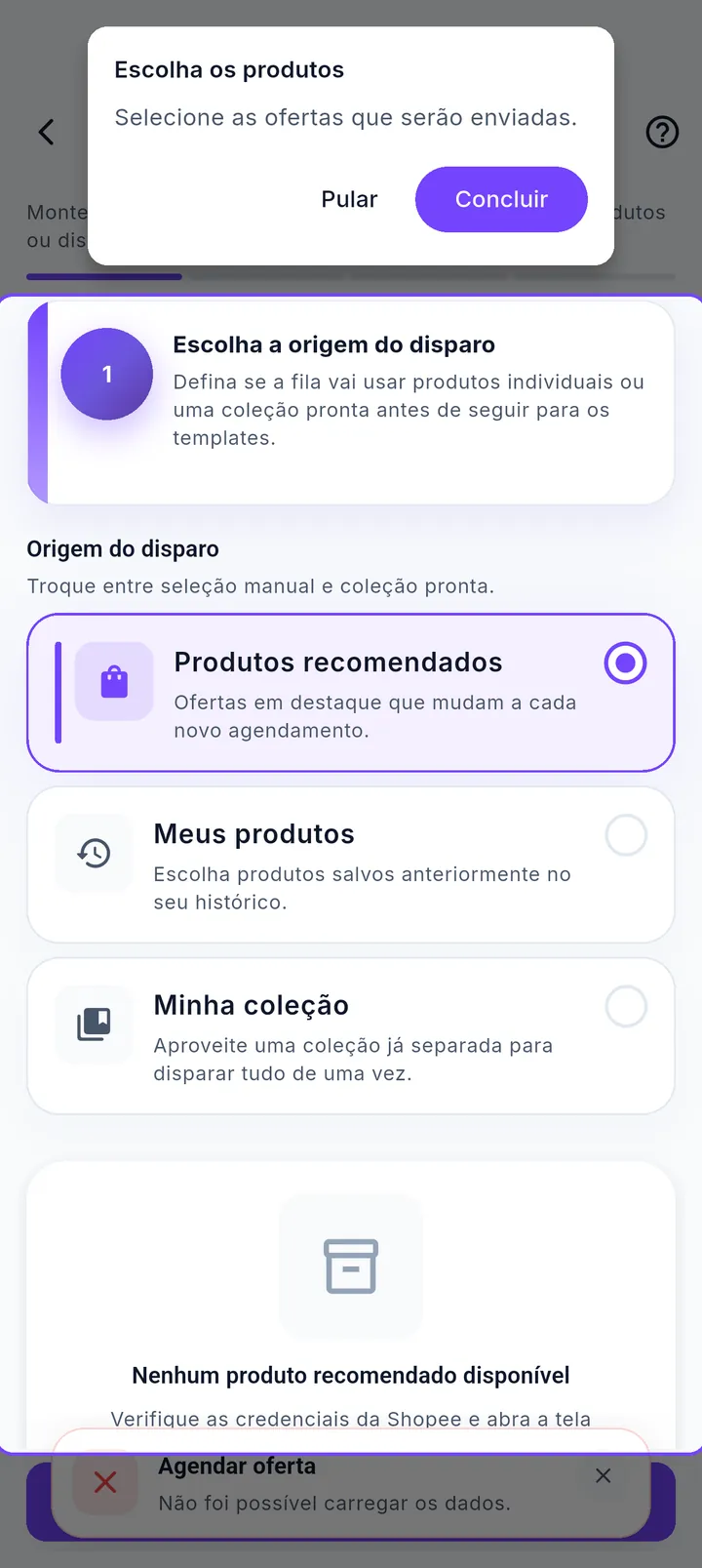 Etapa de escolha de produtos do agendador com origem do disparo