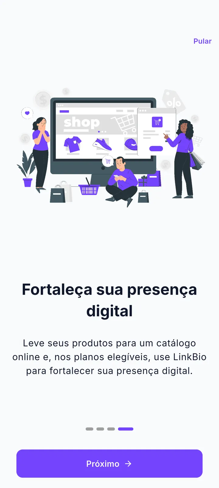 Onboarding, tela 4: Fortaleça sua presença digital